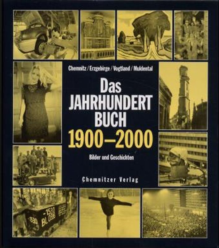 Unser Jahrhundertbuch 1900-2000