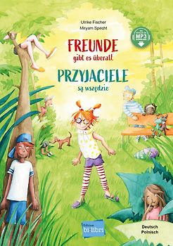 Freunde gibt es überall (Deutsch-Polnisch)