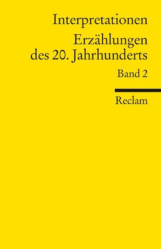 Interpretationen: Erzählungen des 20. Jahrhunderts