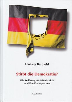 Stirbt die Demokratie?