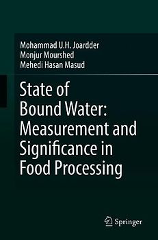 State of Bound Water: Measurement and Significance in Food Processing