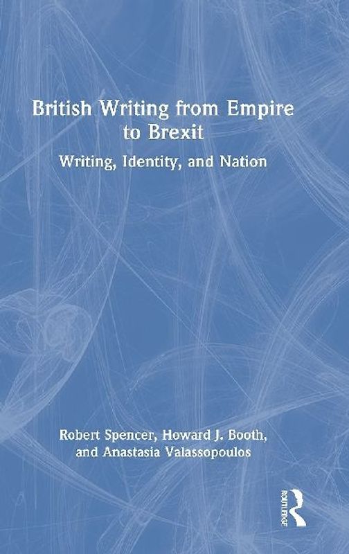 British Writing from Empire to Brexit