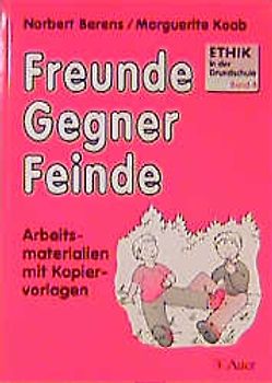 Freunde - Gegner - Feinde