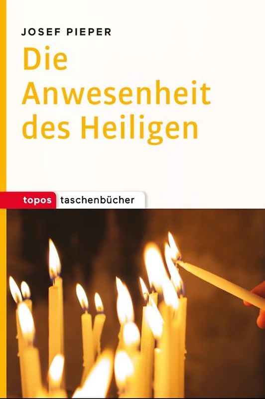 Die Anwesenheit des Heiligen