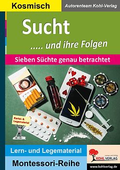 Sucht und ihre Folgen