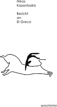 Bericht an El Greco