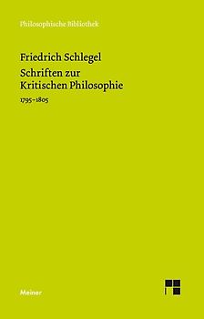 Schriften zur Kritischen Philosophie