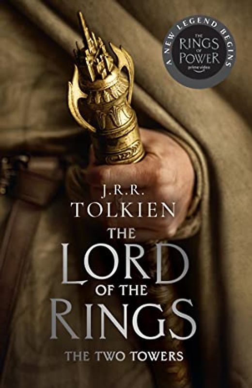 The Two Towers: Discover Middle-earth in the Bestselling Classic Fantasy Novels before you watch 2022's Epic New Rings of Power Series (The Lord of the Rings)