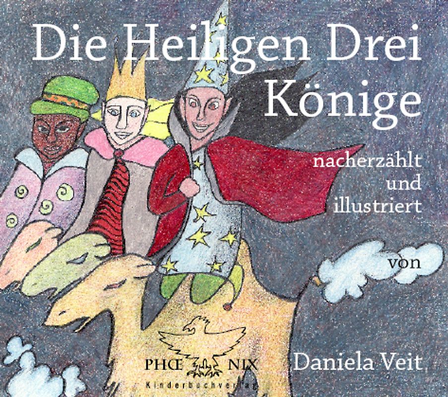 Die Heiligen Drei Könige. Bilderbuch