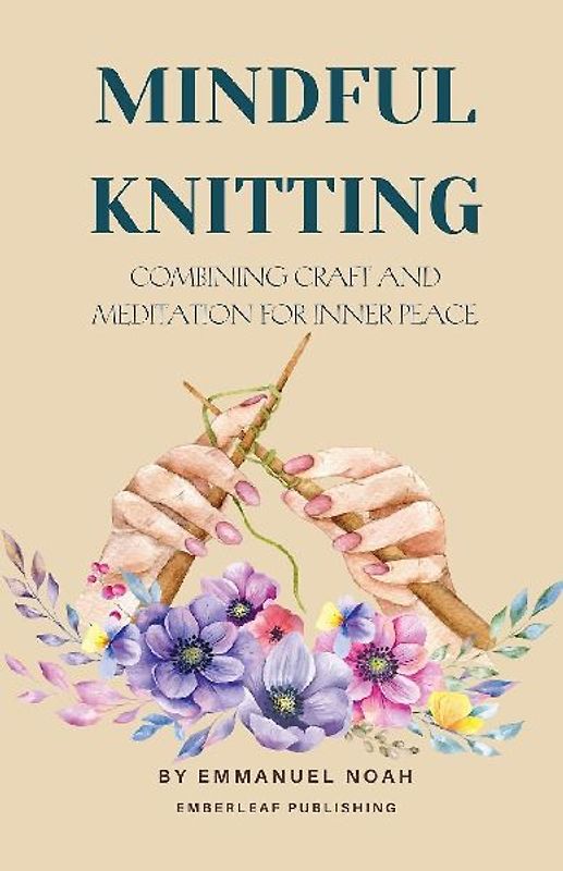 Mindful Knitting