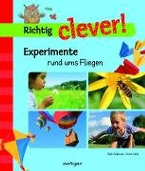 Experimente rund ums Fliegen