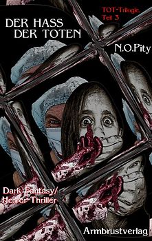 Der Hass der Toten