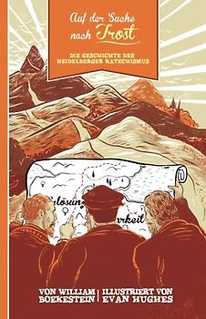 Auf der Suche nach Trost: Die Geschichte des Heidelberger Katechismus