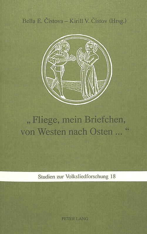 «Fliege, mein Briefchen, von Westen nach Osten...»