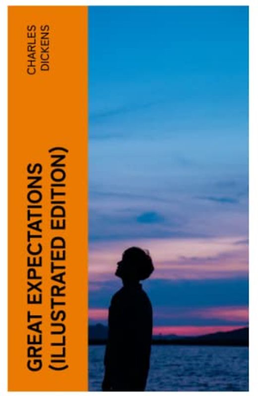 GREAT EXPECTATIONS (Illustrated Edition)