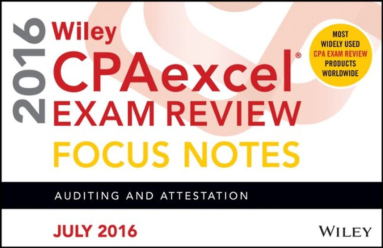 Wiley CPAexcel Exam Review July 2016 Focus Notes