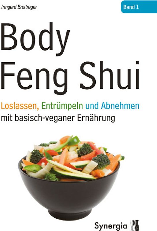 Body Feng Shui - Band 1