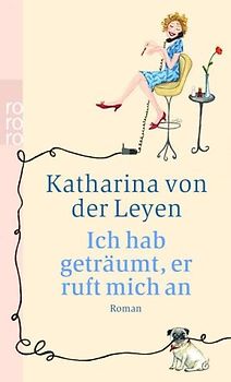 Ich hab geträumt, er ruft mich an