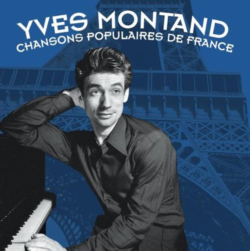 Yves Montand - Chansons Populaires