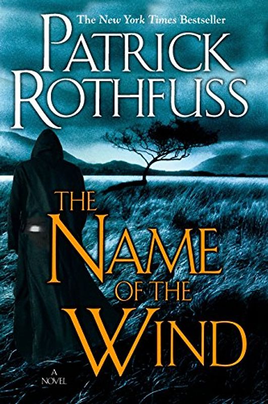 The Name of the Wind: The Kingkiller Chronicle: Day One (Kingkiller Chronicles) - Rothfuss, Patrick