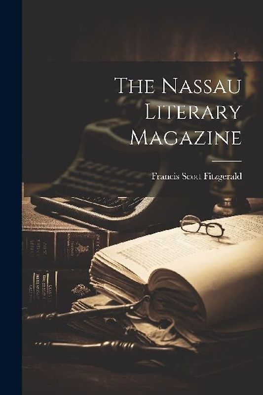 The Nassau Literary Magazine