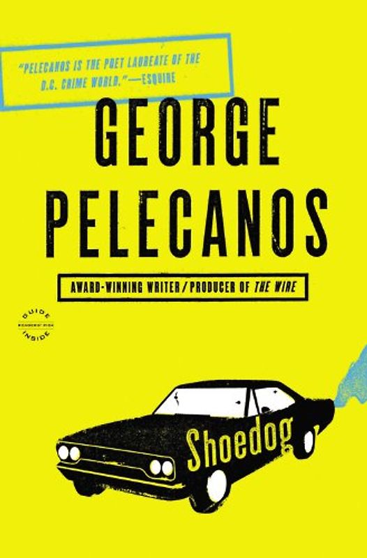 Shoedog - Pelecanos, George P.
