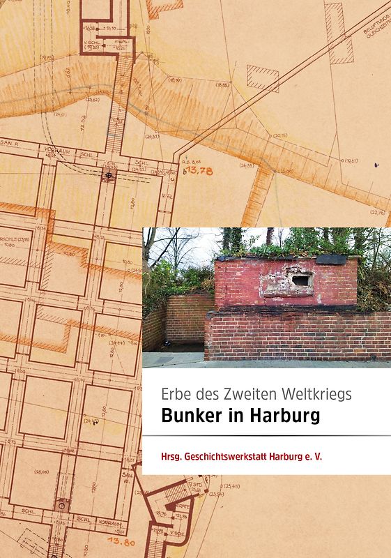 Erbe des Zweiten Weltkriegs: Bunker in Harburg