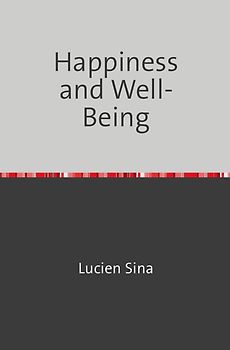 Happiness and Well-Being