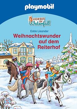 PLAYMOBIL Horses of Waterfall. Weihnachtswunder auf dem Reiterhof
