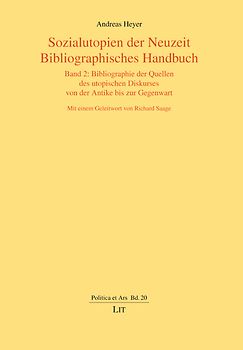 Sozialutopien der Neuzeit. Bibliographisches Handbuch