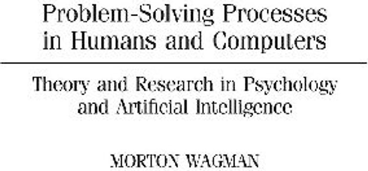 Problem-Solving Processes in Humans and Computers