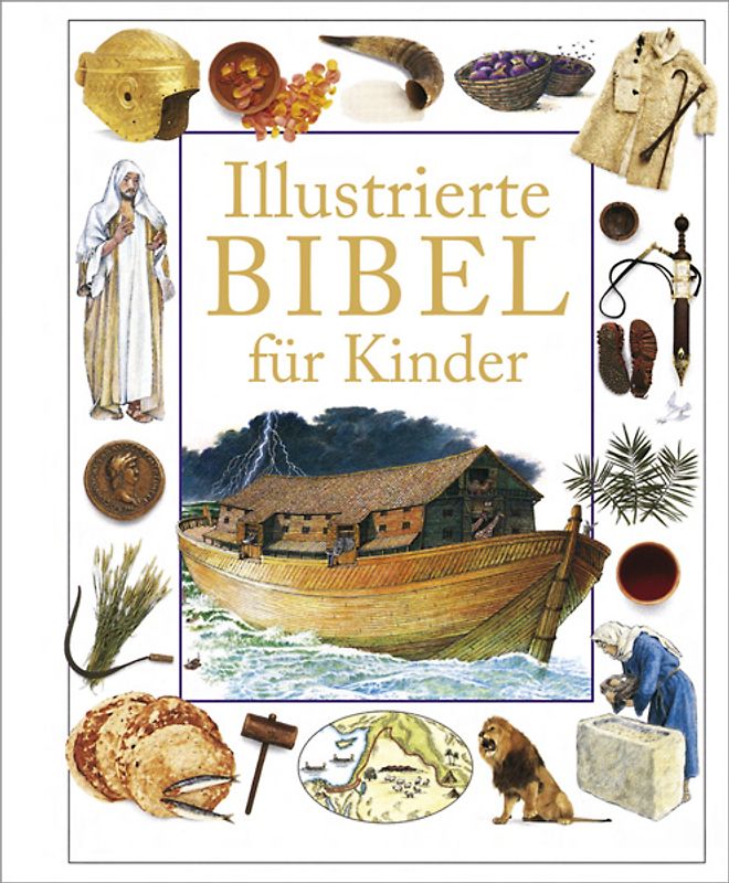 Illustrierte Bibel für Kinder