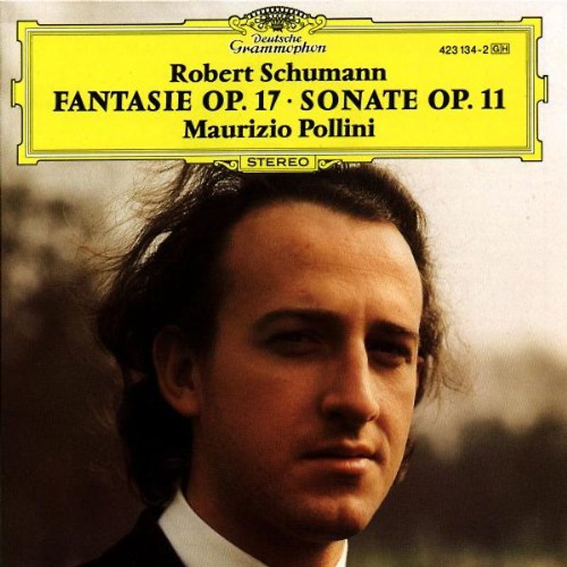 Maurizio Pollini - Klaviersonate 1 / Fantasie Op. 17