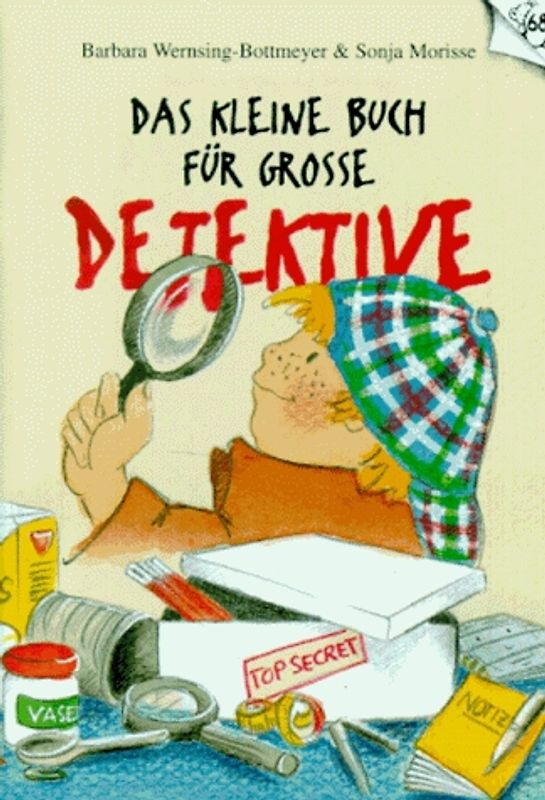 Das kleine Buch für grosse Detektive