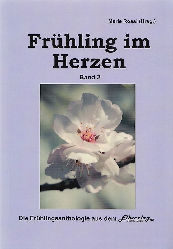 Frühling im Herzen Band 2, Buchklappe von Prof. Freiberg