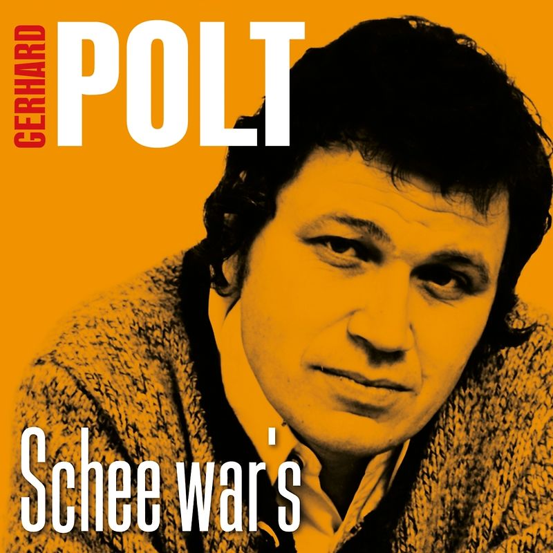 Polt,Gerhard - Schee war's - Das Beste [Audio CD]