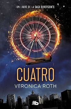 Cuatro / Four: A Divergent Collection