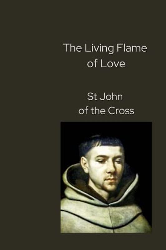 The Living Flame of Love