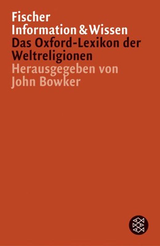 Das Oxford-Lexikon der Weltreligionen