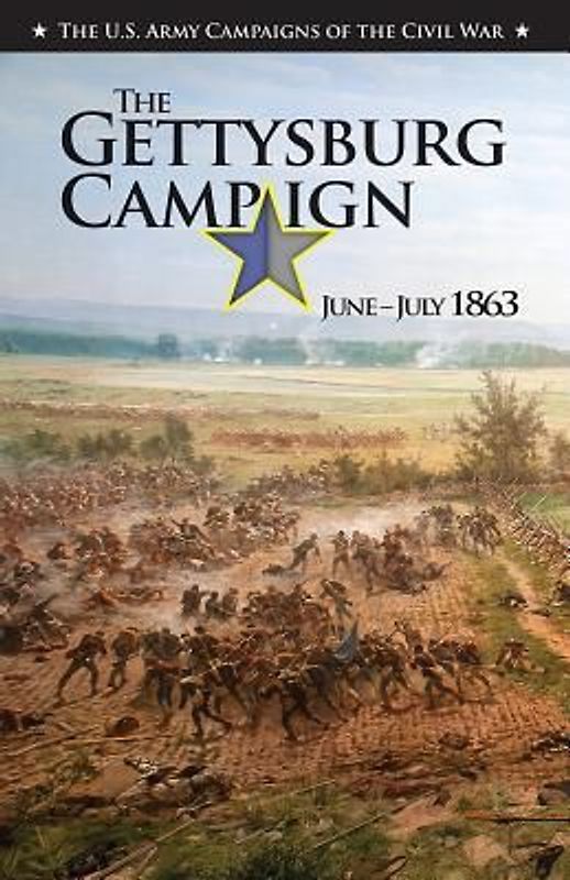 U.S. Army Campaigns of the Civil War: The Vicksburg Campaign, November 1862-July 1863