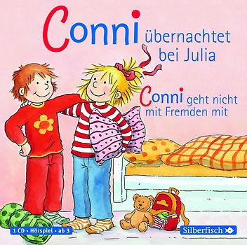 Conni übernachtet bei Julia / Conni geht nicht mit Fremden mit (Meine Freundin Conni - ab 3)