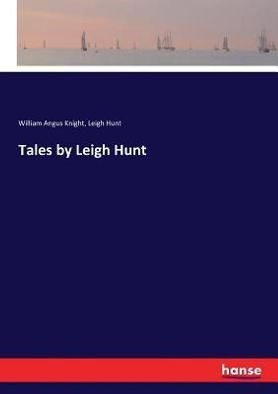 Tales by Leigh Hunt