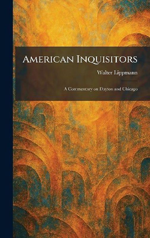 American Inquisitors