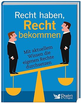 Recht haben, Recht bekommen