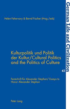 Kulturpolitik und Politik der Kultur- Cultural Politics and the Politics of Culture