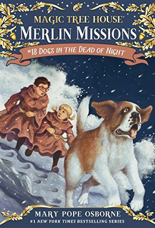 Dogs in the Dead of Night (Magic Tree House (R) Merlin Mission, Band 18)