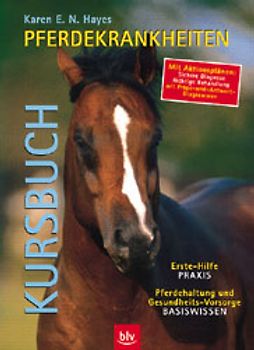 Kursbuch Pferdekrankheiten