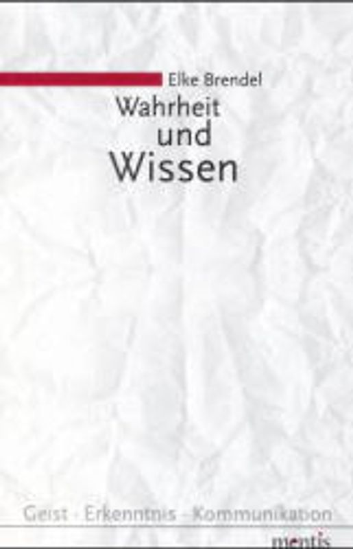 Wahrheit und Wissen