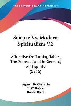 Science Vs. Modern Spiritualism V2
