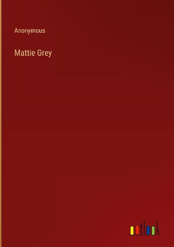 Mattie Grey